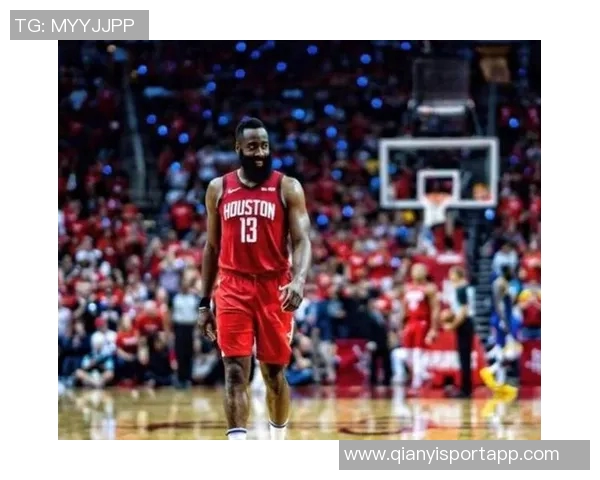 哈登表现起伏不定全场仅得18分下半场状态低迷失误和犯规频频影响球队表现